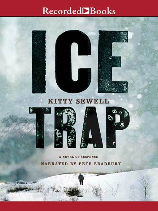 Title details for Ice Trap by Kitty Sewell - Available